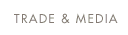 Trade & Media